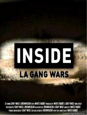 Банды Лос-Анджелеса / Inside | L.A. Gang Wars (2009) SATRip